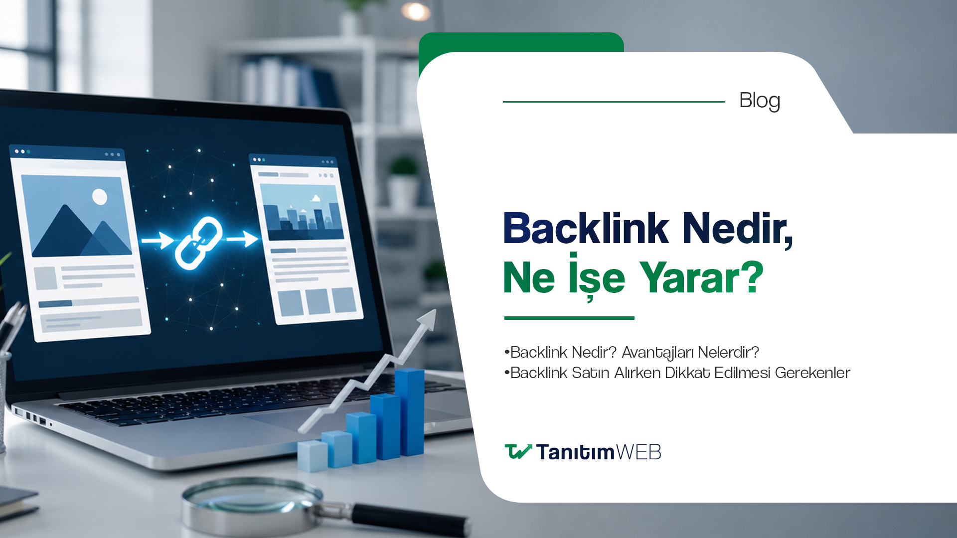 Backlink Nedir? SEO İçin Önemi Nedir?